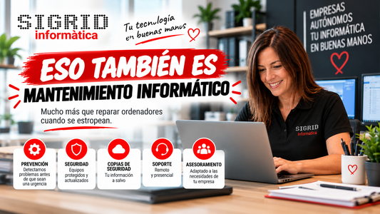 Eso también es mantenimiento informático: ¿qué ganas teniendo un informático de confianza para tu empresa?
