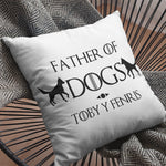 Cojín Personalizado con nombre “Father of Dogs”